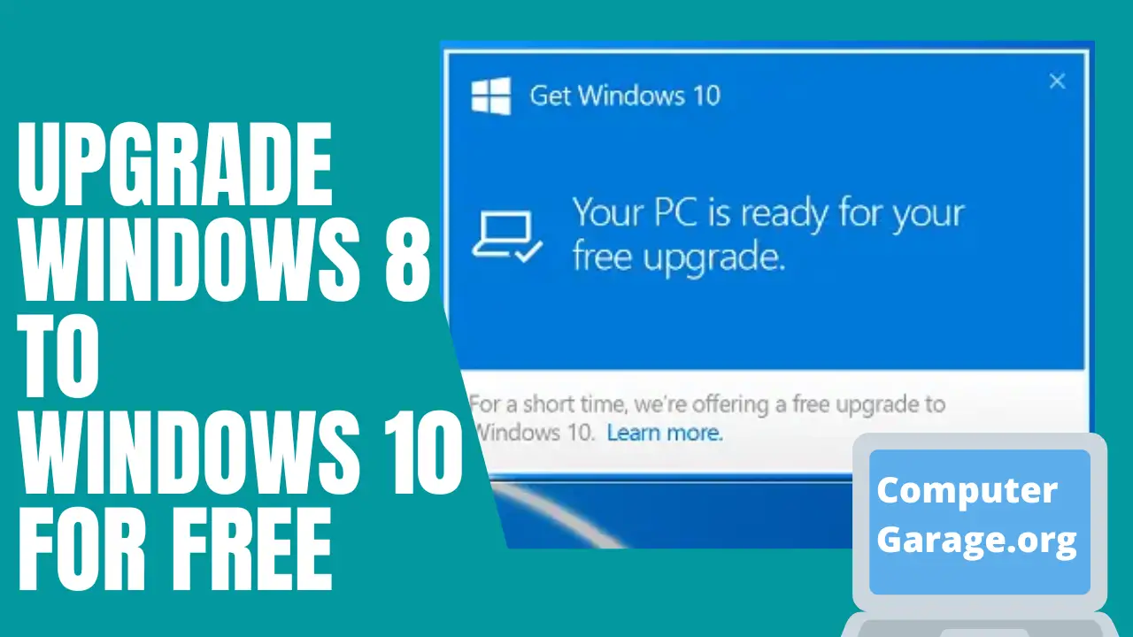 How To Upgrade Windows 8 to Windows 10 For Free