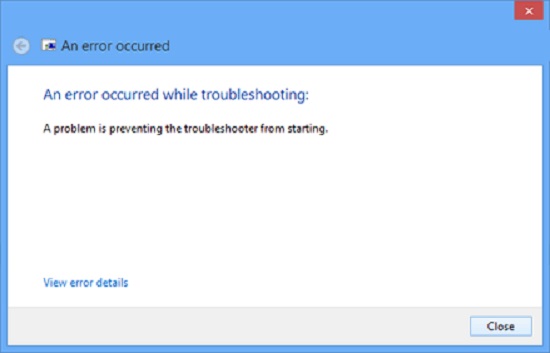 a problem is preventing the troubleshooter from starting